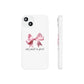 Coquette I'm Just a Girl Phone Case, Pink Bow Phone Case, Cute Coquette Phone Case, I'm Just a Girl Pink Phone Case, Pink Bow Phone Case