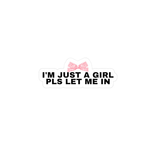 I'm Just a Girl Please Let Me In Car Sticker | Bow Coquette Decal | Cute Feminine Car Accessory | Funny Aesthetic Sticker